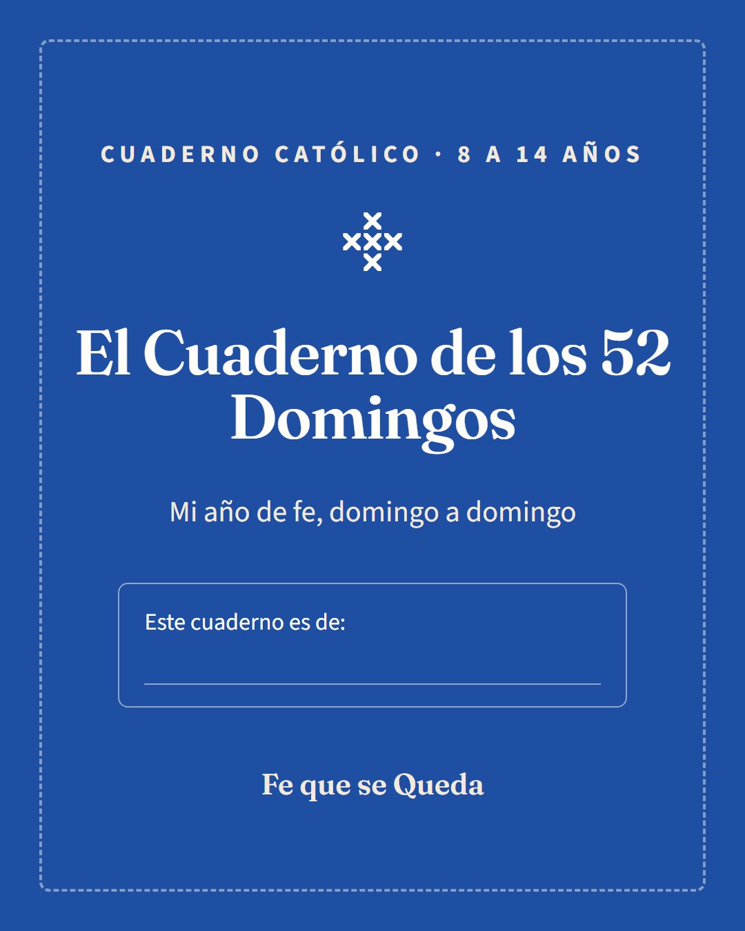 Página de muestra del cuaderno Fe que se Queda